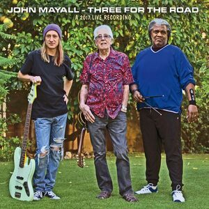John Mayall - Three For The Road  CD